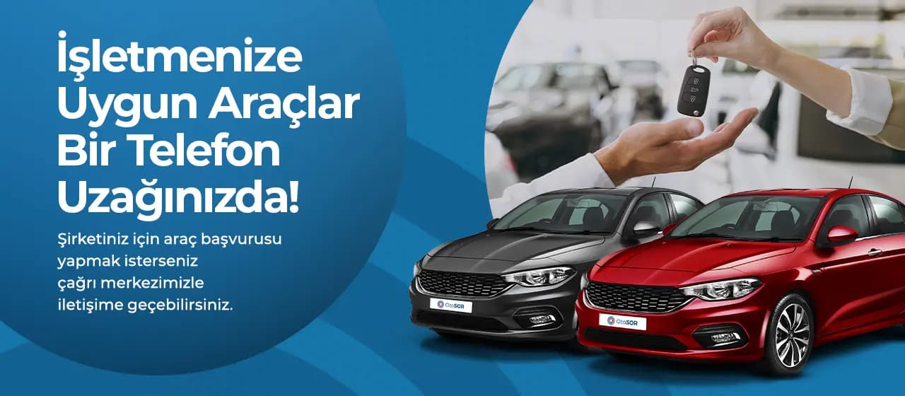 Şirket Aracınız Aynı Gün Sizde!